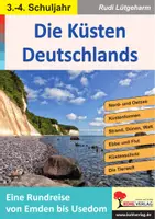 Vorschau - Arbeitsblätter - Die Küsten Deutschlands | Eine Rundreise von Emden bis Sylt | Nordsee, Ostsee, Wattenmeer | Sachunterricht Klasse 3-4 mit Lösungen - Deckblatt