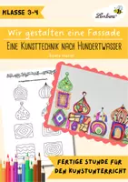 Vorschau - Stundenentwürfe - Wir gestalten eine Fassade nach Hundertwasser - Deckblatt