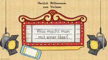 Vorschau - Präsentationen/Tafelbilder - "Was macht man mit einer Idee?" - Gesprächs- und Reflexionsimpulse - Seite 1