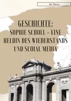 Vorschau - Arbeitsblätter - Sophie Scholl - Eine Heldin des Wiederstands und Social Media - Deckblatt