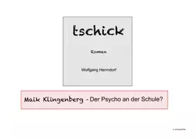 Vorschau - Arbeitsblätter - tschick - Maik Klingenberg - Der Psycho an der Schule? - Seite 1