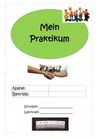 Vorschau - Arbeitsblätter - Praktikumsmappe für das Praktikum + Bewertungsbogen - Deckblatt