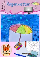 Vorschau - Mal- und Bastelvorlagen - Regenwetter - Herbst Frühling Kunst 2./3. Klasse - Bastelfolie Wasserfarbe - Deckblatt
