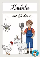Vorschau - Arbeitsblätter - Tierbeine Rätsel Bauernhof Knobeln Problemlösen Hühner Ziegen Spinnen - Deckblatt
