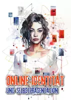 Vorschau - Arbeitsblätter - Ethik 7. Klasse – Onlineidentität & Selbstinszenierung im digitalen Raum - Seite 1