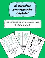 Aperçu - Apprentissages en autonomie - 15 cartes pour les lettres obliques complexes (Alphabet en écriture capitale) MS GS - Page de couverture