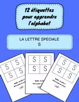 Aperçu - Feuilles d'exercices - 12 cartes pour la lettre spéciale - S (Alphabet en écriture capitale) MS GS - Page de couverture