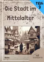 Vorschau - Stundenentwürfe - Die Stadt im Mittelalter Teil 3 - Arbeitsheft - Seite 1