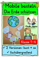 Vorschau - Stundenentwürfe - Umweltschutz & Nachhaltigkeit: Erde schützen MOBILE BASTELN Tag der Erde / Earth Day - Deckblatt