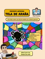 Vista previa - Unidades / Secuencias / Situaciones de Aprendizaje - ARTE, paso a paso: Tela de araña de colores - Portada
