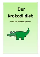 Vorschau - Präsentationen/Tafelbilder - Lesetagebuch Der Krokodildieb/ - Deckblatt
