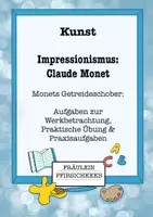 Vorschau - Arbeitsblätter - Aufgaben: Claude Monets Getreideschober - Deckblatt
