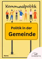 Vorschau - Stundenentwürfe - Die Kommunalpolitik - Komplette Themeneinheit - Arbeitsheft - Seite 1