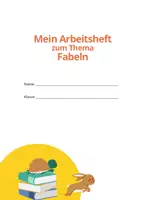 Vorschau - Arbeitsblätter - Mein Arbeitsheft zum Thema Fabeln - Deckblatt