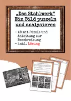 Vorschau - Arbeitsblätter - Industrialisierung: Die Arbeit im Stahlwerk - Bild puzzeln - Deckblatt