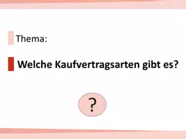 Vorschau - Präsentationen/Tafelbilder - PowerPoint_ArtenVonKaufverträgen_Preview - Seite 3
