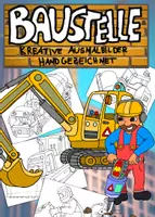 Vorschau - Mal- und Bastelvorlagen - Baustelle - Kreative Ausmalbilder Handgezeichnet - Deckblatt