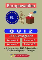 Vorschau - Präsentationen/Tafelbilder - DIE EUROPAWAHLEN: 15 Quizaufgaben mit Auswahlantworten - Deckblatt