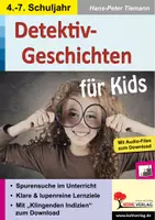 Vorschau - Arbeitsblätter - Detektiv-Geschichten für Kids – Deutsch Grundschule Sekundarstufe I Klasse 4-7 | Erzählungen, Literaturunterricht, kreatives Schreiben, Detektiv, 2 Niveaustufen, Audio | Arbeitsblätter Kopiervorlagen Freiarbeit mit Lösungen - Deckblatt