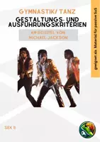Vorschau - Arbeitsblätter - Gestaltungskriterien und Ausführungskriterien (Michael Jackson) - Deckblatt