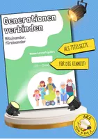 Vorschau - Anderer Materialtyp - Cover zur Einheit: "Generationen verbinden - miteinander, füreinander!" - Deckblatt