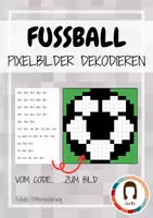 Vorschau - Arbeitsblätter - Pixelbilder dekodieren - Fussball - Medien und Informatik | WM 2026 - Deckblatt