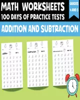 Aperçu - Feuilles d'exercices - Addition and Subtraction Worksheets, 100 days of practice tests,3rd Grade Math - Page de couverture