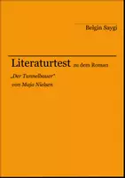 Vorschau - Arbeitsblätter - Literaturtest zu "Der Tunnelbauer" von Maja Nielsen - Deckblatt