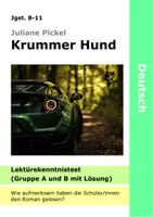 Vorschau - Test - Krummer Hund - Lesetest Gruppe A und B Lektüretest mit Lösung - Juliana Pickel - Bonus: Quiz - Deckblatt