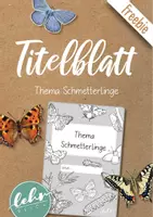 Vorschau - Arbeitsblätter - Titelblatt - Thema Schmetterlinge - Deckblatt