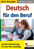 Vorschau - Arbeitsblätter - Deutsch für den Beruf | Bewerbung, Geschäftsbrief, E-Mail, Protokoll, Ausdruckstraining, Rechtschreibung | Deutsch Sekundarstufe I II Klasse 8-13 Lösungen - Deckblatt