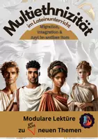 Vorschau - Arbeitsblätter - Asyl, Migration und Integration - Multiethnizität im Lateinunterricht - Deckblatt