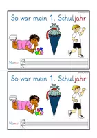 Vorschau - Stundenentwürfe - Rückblick 1. Schuljahr: Meine Zeit in der 1. Klasse Reflexionsheft - Seite 1