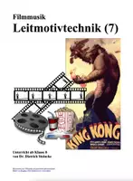 Vorschau - Interaktives Material - INTERACTIVE Filmmusik: Leitmotivtechnik II - Deckblatt