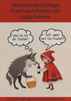 Vorschau - Arbeitsblätter - Märchen neu interpretiert: Kreatives Schreiben für alle Altersklassen - Deckblatt