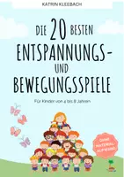 Vorschau - Spiele - Die 20 besten Entspannungs- und Bewegungsspiele - Deckblatt