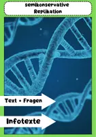 Vorschau - Arbeitsblätter - Semikonservative DNA-Replikation: Mechanismus, Enzyme, und Fehlerkorrektur - Deckblatt