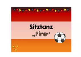 Vorschau - Poster - Sitztanz zum offiziellen EM - Song von Leony "Fire" - Seite 1