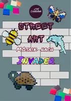 Vorschau - Unterrichtsreihen - Street Art Kunstprojekt - Papiermosaik und Pixel Art nach Invader - Deckblatt