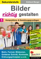 Vorschau - Arbeitsblätter - Bilder RICHTIG gestalten Band 1 | Komposition, Goldener Schnitt, Bildzonen, Kontraste, Ordnungsprinzipien | Kunst Sekundarstufe I II Klasse 5-13 - Deckblatt