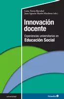 Vista previa - Para docentes: organización, planificación y formación - Innovación docente: Experiencias universitarias en Educación Social - Portada