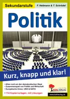 Vorschau - Arbeitsblätter - Politik Grundwissen kurz knapp und klar | Demokratie, Grundgesetz, Wahlen, Parteien, Bundestag, EU, NATO | Politik Sekundarstufe I II Klasse 7-13 Lösungen - Deckblatt