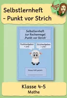 Vorschau - Arbeitsblätter - Selbstlernheft: Punkt vor Strich (Einführung und Übungsblätter) - Deckblatt