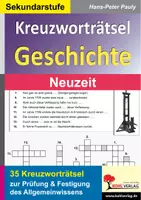 Vorschau - Arbeitsblätter - Kreuzworträtsel Geschichte Neuzeit | Geschichte Sekundarstufe I II Klasse 7-13 | Kolumbus, Reformation, Absolutismus, Revolution, Weltkriege, Allgemeinwissen, Lösungen - Deckblatt