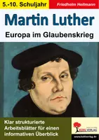 Vorschau - Arbeitsblätter - Martin Luther – Europa im Glaubenskrieg | Reformation, 95 Thesen, Ablasshandel, Lutherbibel, Bauernkrieg, evangelisch, katholisch | Geschichte Religion Ethik Sekundarstufe I Klasse 5-10 Lösungen - Deckblatt