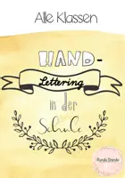 Vorschau - Mal- und Bastelvorlagen - Handlettering in der Schule - Spaß an Schrift! - Deckblatt
