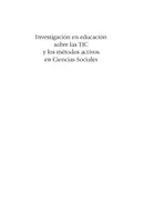 Vista previa - Para docentes: organización, planificación y formación - Investigación en educación sobre las TIC y los métodos activos en Ciencias Sociales - página 2