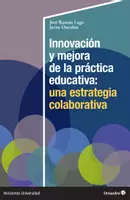 Vista previa - Para docentes: organización, planificación y formación - Innovación y mejora de la práctica educativa: una estrategia colaborativa - Portada