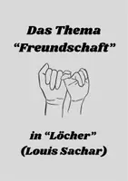 Vorschau - Arbeitsblätter - Thema Freundschaft in "Löcher" (Louis Sachar) - Deckblatt