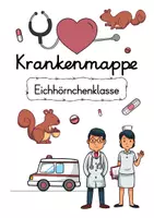 Vorschau - Anderer Materialtyp - Krankenmappe Eichhörnchenklasse - Krankenpost Eichhörnchen - Seite 2